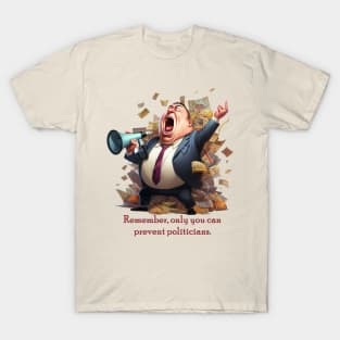 Politician T-Shirt